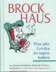 (Brockhaus) Was alte Lexika zu sagen haben