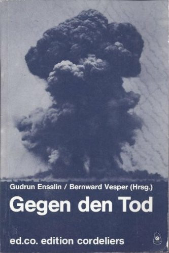 Gegen den Tod. Stimmen deutscher Schriftsteller gegen die Atombombe