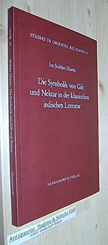 Die Symbolik von Gift und Nektar in der klassischen indischen Literatur (Studies in Oriental Religions)