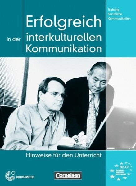 Training berufliche Kommunikation B2-C1. Erfolgreich in der interkulturellen Kommunikation