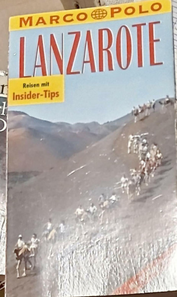 Lanzarote. Marco Polo Reiseführer. Reisen mit Insider- Tips