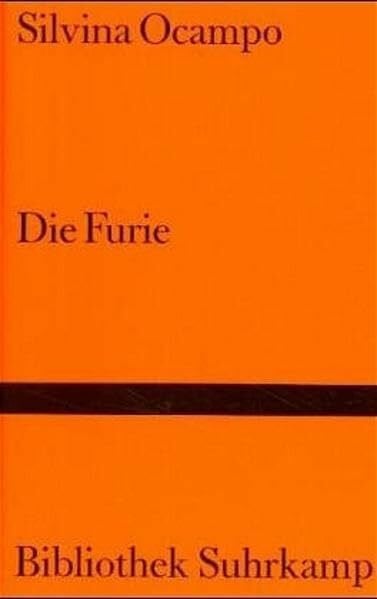 Die Furie und andere Geschichten (Bibliothek Suhrkamp)