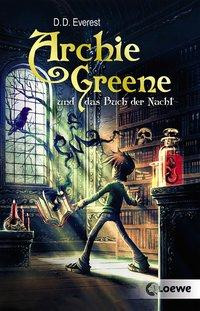Archie Greene und das Buch der Nacht (Band 3)