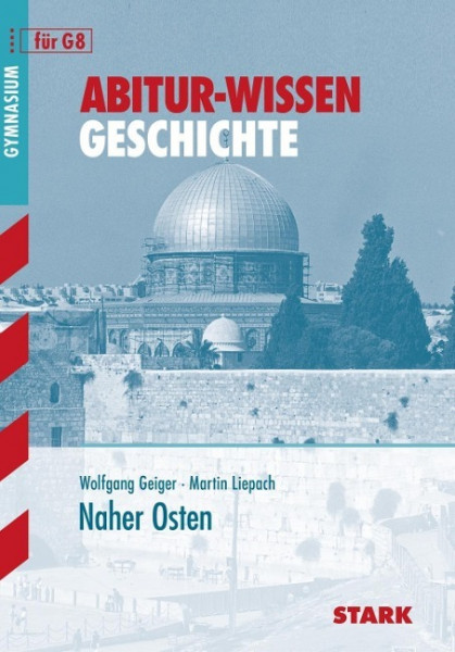 Abitur-Wissen Geschichte / Naher Osten