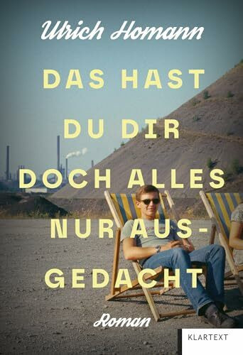 Das hast du dir doch alles nur ausgedacht