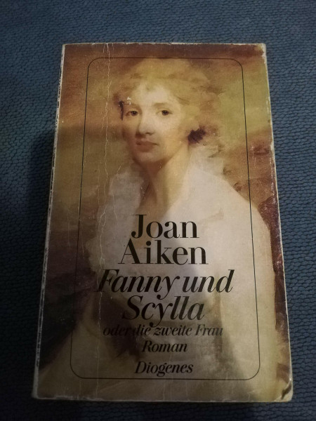 Fanny und Scylla: Oder Die zweite Frau