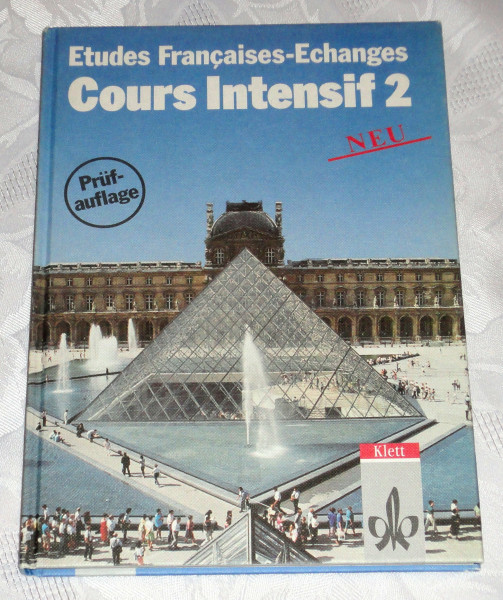 Etudes Françaises - Echanges. Cours Intensif: Etudes Francaises, Echanges, Cours intensif, Tl.2, Lehrbuch