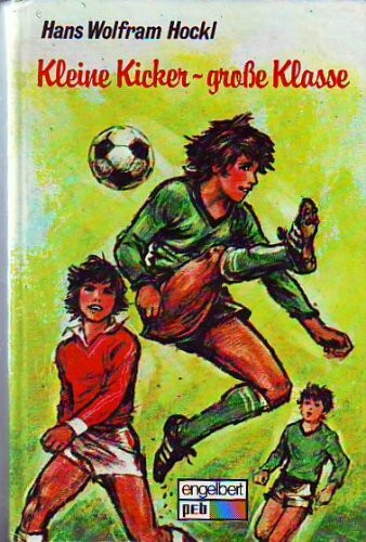Kleine Kicker, große Klasse.