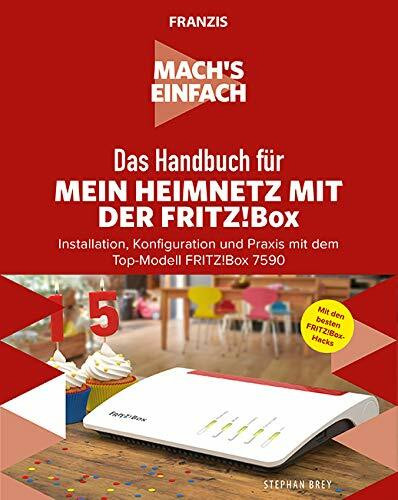 FRANZIS Mach's einfach: Mein Heimnetzwerk mit der Fritz!Box