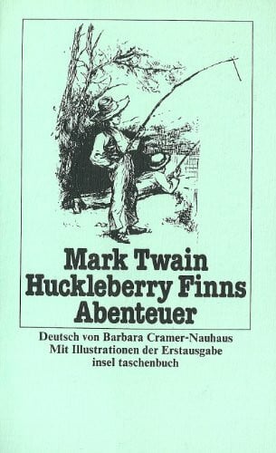 Huckleberry Finns Abenteuer