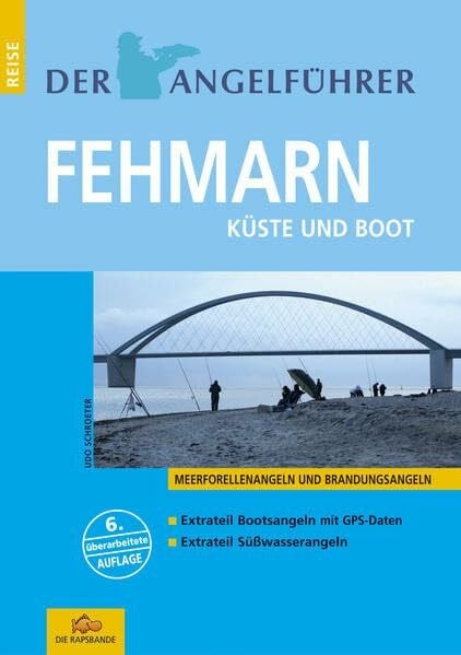 Der Angelführer Fehmarn. Küste und Boot