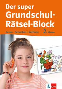 Klett Der super Grundschul-Rätsel-Block 2. Klasse