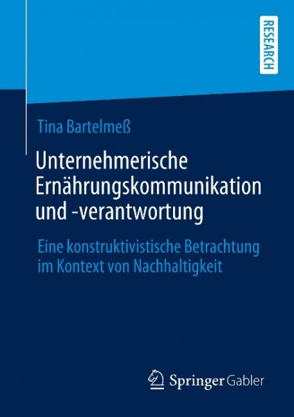 Unternehmerische Ernährungskommunikation und -verantwortung