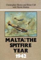 Malta: The Spitfire Year 1942