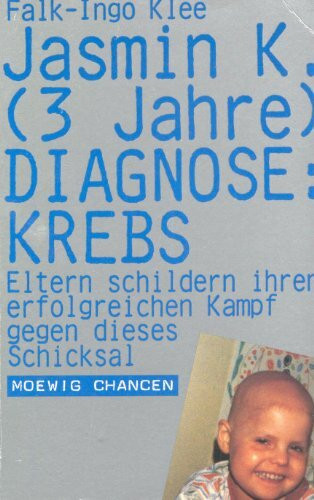 Jasmin K. (3 Jahre) Diagnose: Krebs