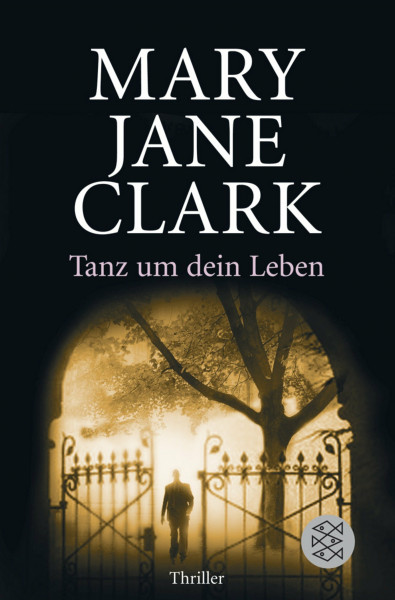 Tanz um dein Leben: Thriller: Thriller. Deutsche Erstausgabe