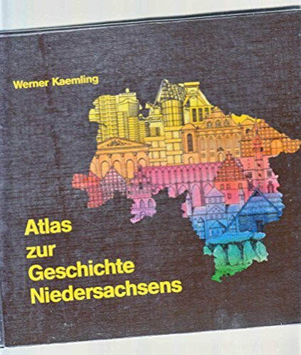 Atlas zur Geschichte Niedersachsens