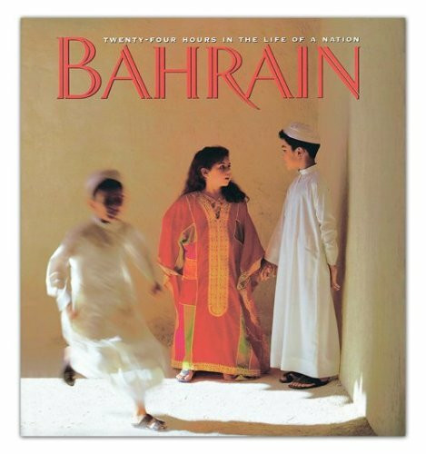 Bahrain : Twenty-Four Hours in the Life of a Natio