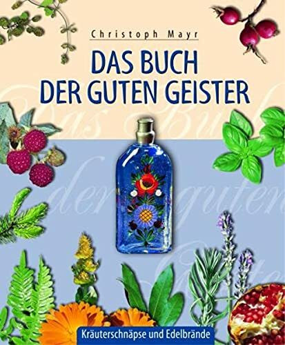 Das Buch der guten Geister