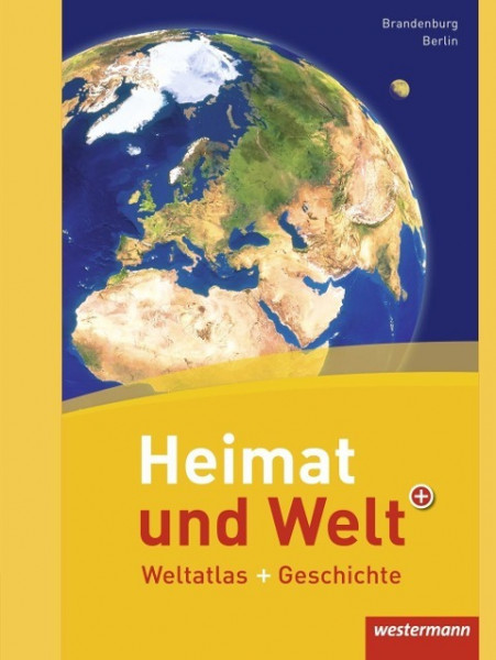 Heimat und Welt Weltatlas. Berlin, Brandenburg