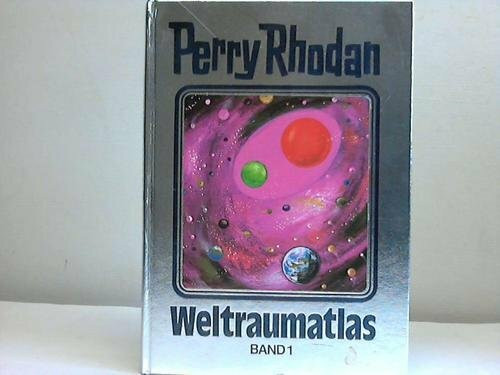 Perry Rhodan. Weltraumatlas 1