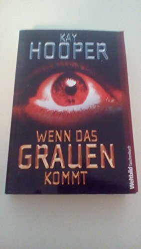 Wenn das Grauen kommt