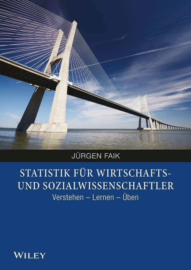 Wiley-Vch Statistik Für Wirtschafts- Und Sozialwissenschaftler, Verstehen, Lernen, Üben
