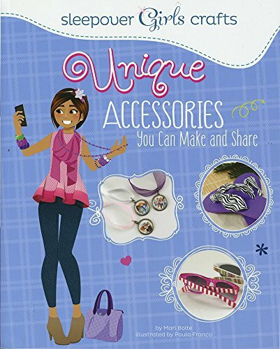 Sleepover Girls Crafts: Unique Accessories You Can Make and Share