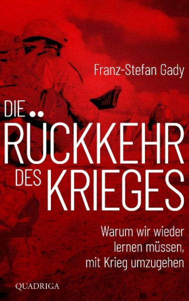 Die Rückkehr des Krieges