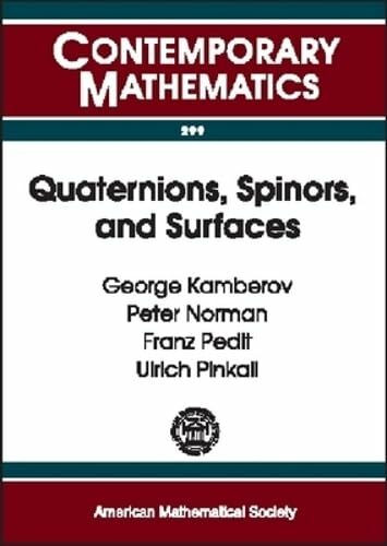 Quaternions, Spinors, and Surfaces (Contemporary Mathematics, Band 299)