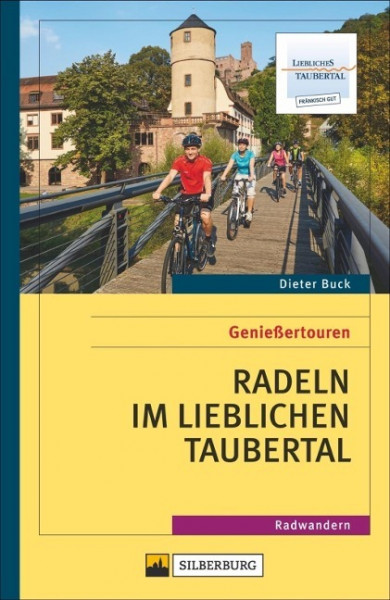 Genießertouren - Radeln im Lieblichen Taubertal