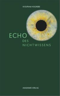 Echo des Nichtwissens