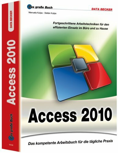 Das große Buch: Access 2010