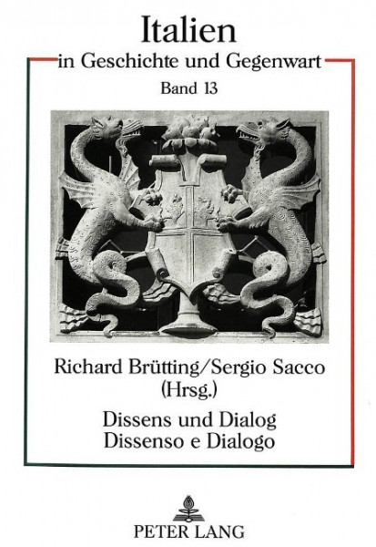 Dissens und Dialog. Dissenso e Dialogo