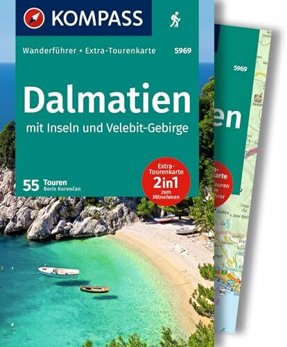 KOMPASS Wanderführer Dalmatien mit Inseln, Velebit-Gebirge und Plitvicer Seen, 55 Touren mit Extra-Tourenkarte: GPS-Daten zum Download