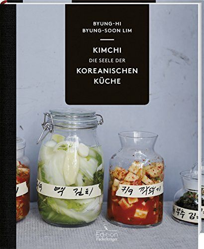 Kimchi - Die Seele der koreanischen Küche