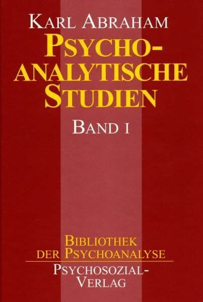Psychoanalytische Studien, 2 Bde., Bd.1