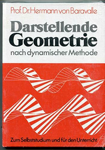 Darstellende Geometrie nach dynamischer Methode