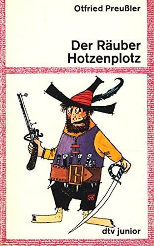 Der Räuber Hotzenplotz: Mit Illustrationen von F.J. Tripp (dtv junior)