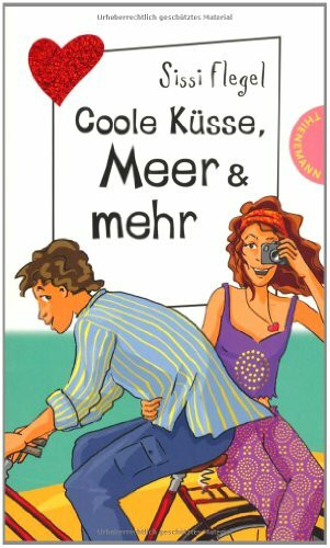 Coole Küsse, Meer & mehr (Freche Mädchen – freche Bücher!)