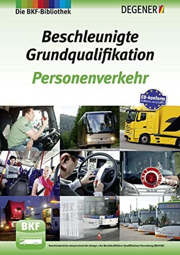 Beschleunigte Grundqualifikation Personenverkehr