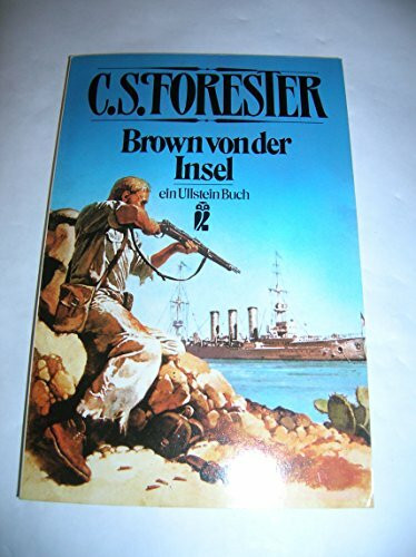 Brown von der Insel. Abenteuerroman.