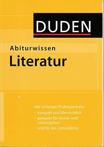 Duden Abiturwissen Literatur (Duden Abiturwissen)