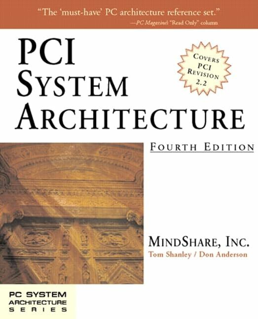 PCI System Architecture (PC SYSTEM ARCHITECTURE) PCI System Architecture (PC SYSTEM ARCHITECTURE)