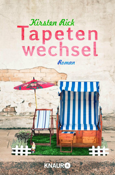 Tapetenwechsel: Roman