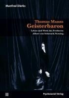 Thomas Manns Geisterbaron