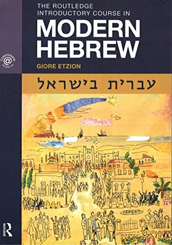 The Routledge Introductory Course in Modern Hebrew: Hebrew in Israel. Companion Website