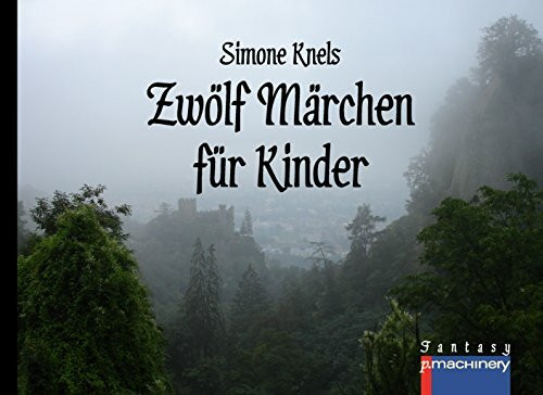 Zwölf Märchen für Kinder
