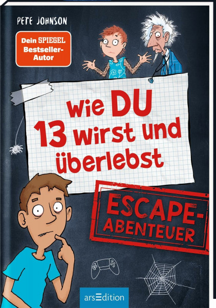 Wie DU 13 wirst und überlebst – Escape-Abenteuer: Spannende Geschichte voller Rätsel und Action für Escape-Room-Fans ab 10 Jahren