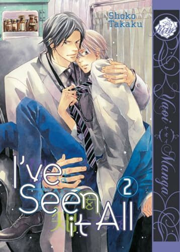 I've Seen It All Volume 2 (Yaoi Manga) (IVE SEEN IT ALL GN)